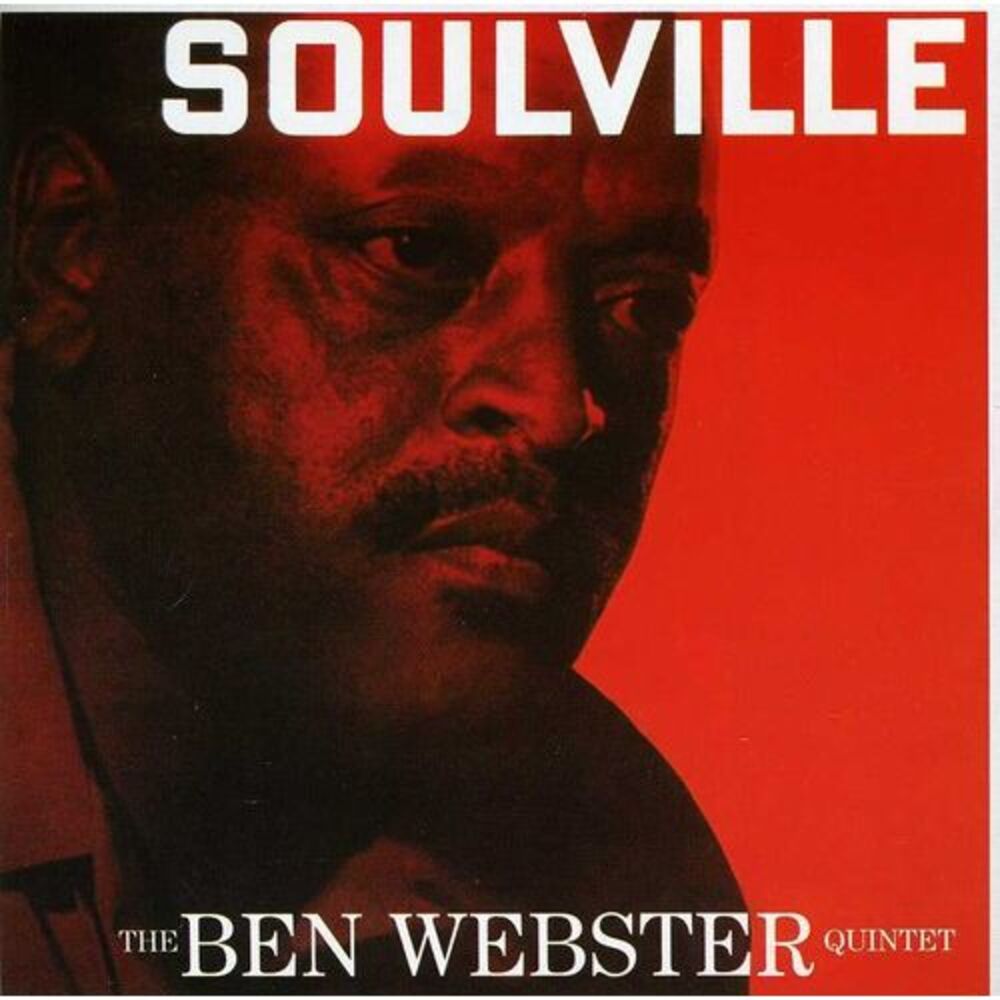 Ben Webster Quintet - Soulville  CD